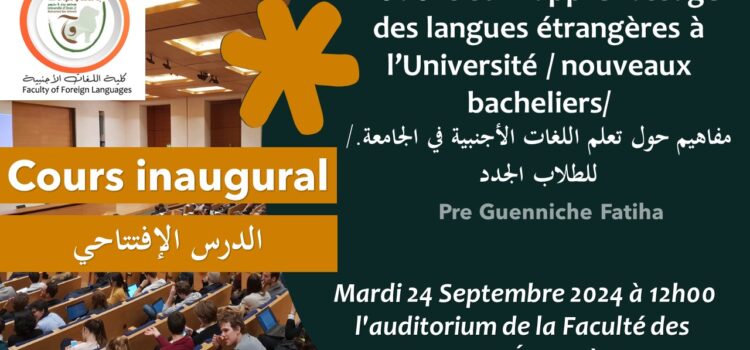 cours inaugural “Notions sur l apprentissage des langues étrangères à l université / nouveaux bachliers/. “