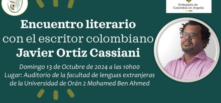 rencontre avec l’éminent historien et écrivain colombien, Javier Ortiz Cassiani