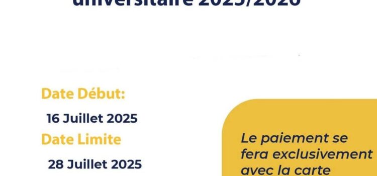 Ouverture des réinscriptions des étudiants pour l’année universitaire 2025-2026