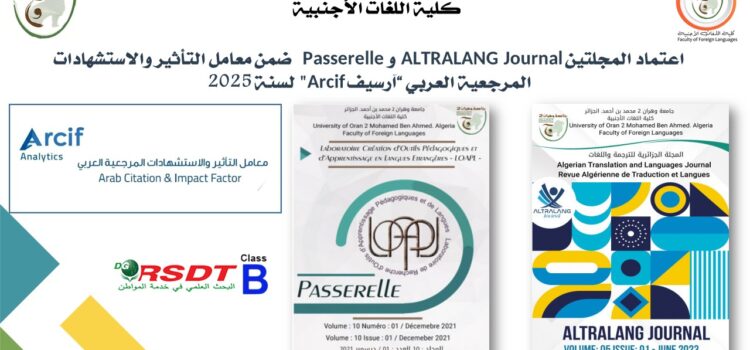 📢 Two Journals from the Faculty of Foreign Languages at the University of Oran 2 Recognized by Arcif 2025