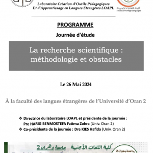 Journée d&rsquo;étude – La recherche scientifique : méthodologie et obstacles , du 26 Mai 2024